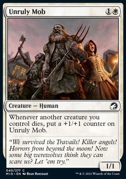 Unruly Mob - Innistrad: Midnight Hunt (Common) [MID-40]