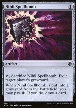 Nihil Spellbomb - Starter Commander Decks (Common) [SCD-270]