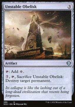 Unstable Obelisk - Starter Commander Decks (Uncommon) [SCD-286]
