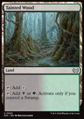 Tainted Wood - Commander: Duskmourn: House of Horror (Uncommon) [DSC-305]