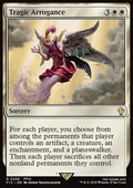Tragic Arrogance - Commander: Magic: The Gathering - FINAL FANTASY (Rare) [FIC-258]