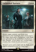 Unfinished Business - Commander: Magic: The Gathering - FINAL FANTASY (Rare) [FIC-259]