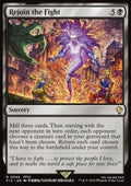 Rejoin the Fight - Commander: Magic: The Gathering - FINAL FANTASY (Rare) [FIC-49]