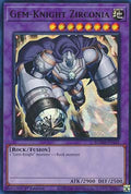 Gem-Knight Zirconia - Battles of Legend: Monster Mayhem (Ultra Rare) [BLMM-142]